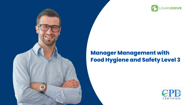 Manager Management with Food Hygiene and Safety Level 3 