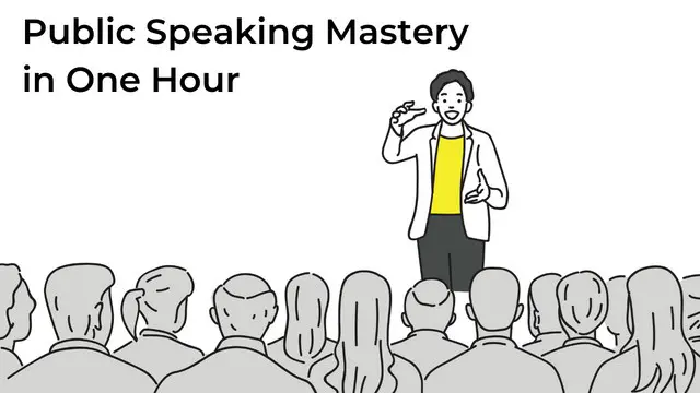 Public Speaking Mastery in One Hour