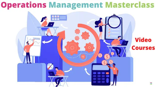 Operations Management Manager - Operations Management Masterclass (3 Courses)
