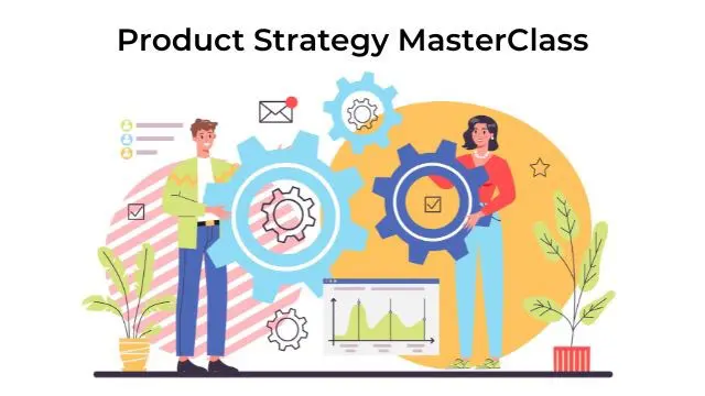 Product Strategy MasterClass - Product Strategy to Grows business