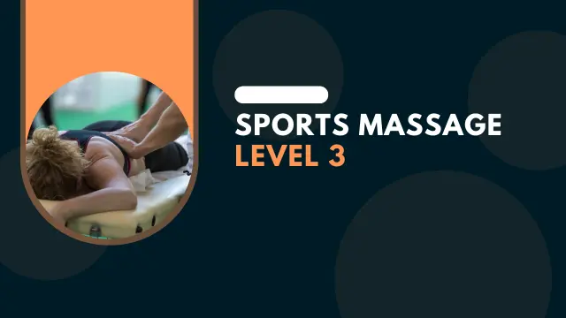 Sports Massage Level 3