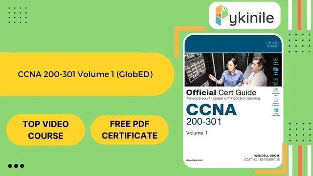 CCNA 200-301 Volume 1 (GlobED)