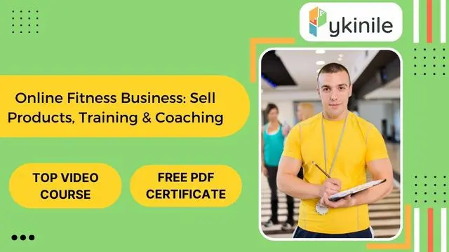 Online Fitness Business: Sell Products, Training & Coaching