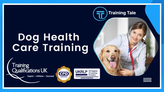 Dog Health Care Training - CPD Certified