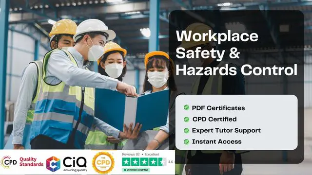 Workplace Safety & Hazards Control - CPD Certified