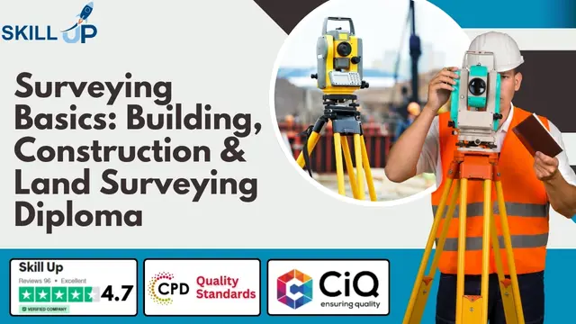 Surveying Basics: Building, Construction & Land Surveying Diploma - CPD Accredited