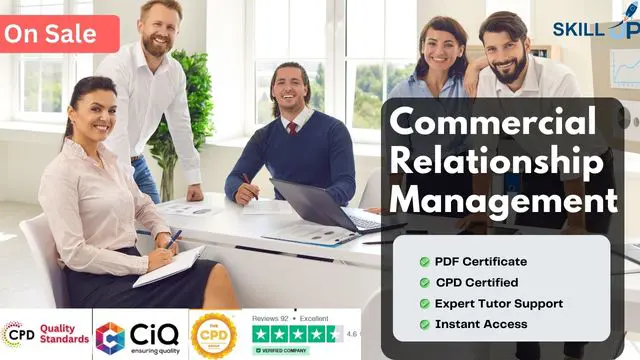 Commercial Relationship Management - CPD Certified Diploma