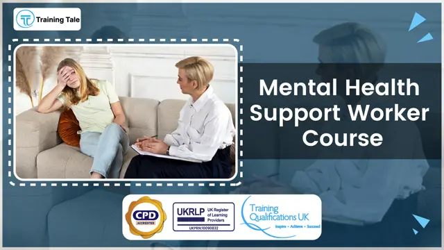 Mental Health Support Worker Course - CPD Accredited