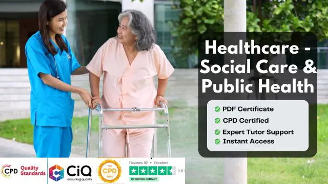 Healthcare - Social Care & Public Health