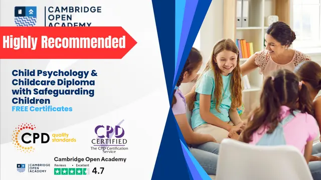 Child Psychology & Childcare Diploma with Safeguarding Children