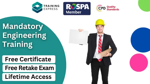 Mandatory Engineering Training for Engineers & Project Managers