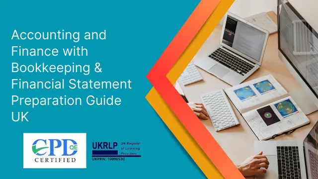 Accounting and Finance with Bookkeeping & Financial Statement Preparation Guide UK 