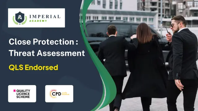 Close Protection : Threat Assessment