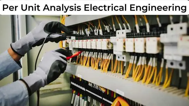Per Unit Analysis Electrical Engineering