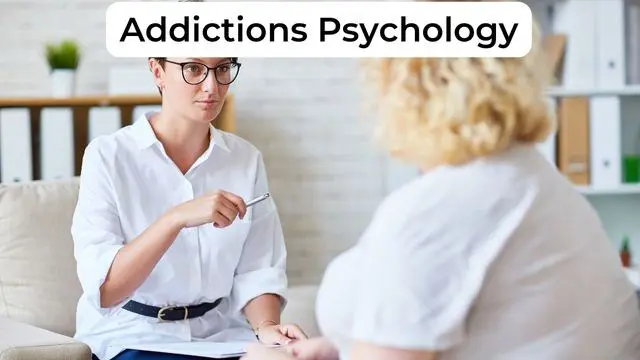 Addictions Psychology