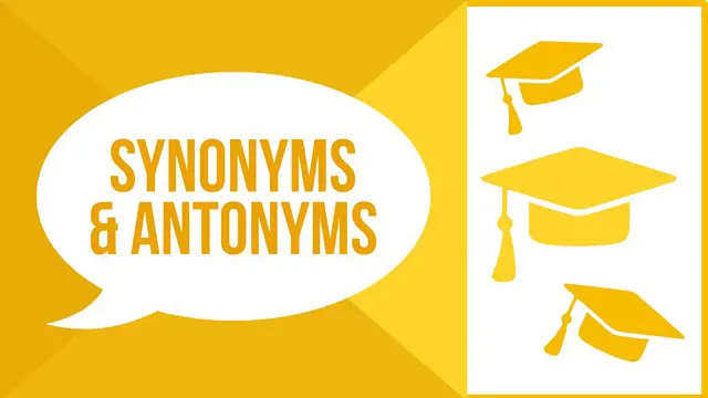 Let's Master Synonyms & Antonyms