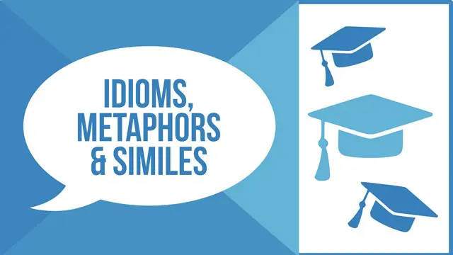 Let's Master Idioms, Similes & Metaphors