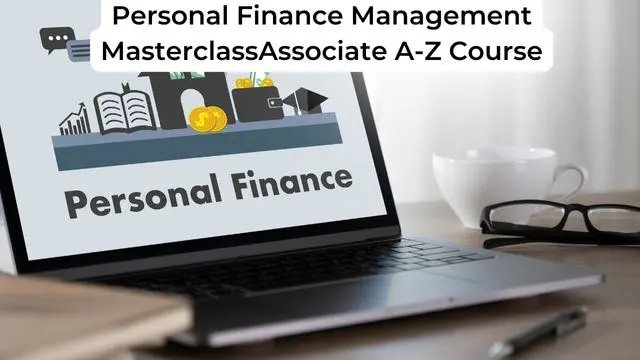 Personal Finance Management Masterclass