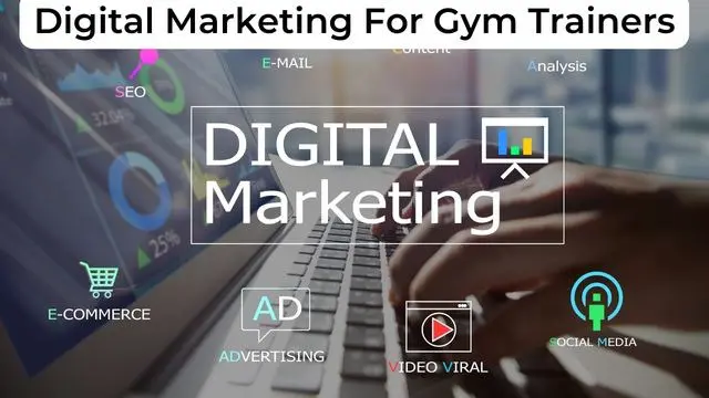 Digital Marketing For Gym Trainers