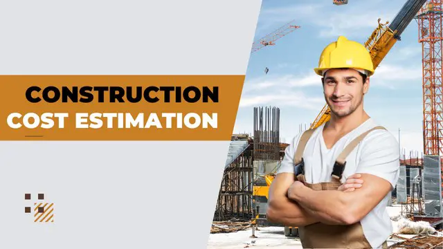 Level 3 Construction Cost Estimation - CPD Certified