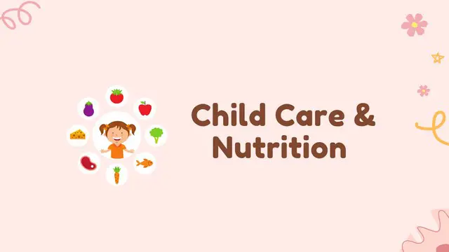 Childcare and Nutrition Course - CPD Certified