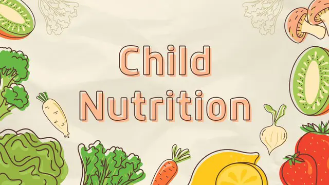 Child Nutrition Masterclass