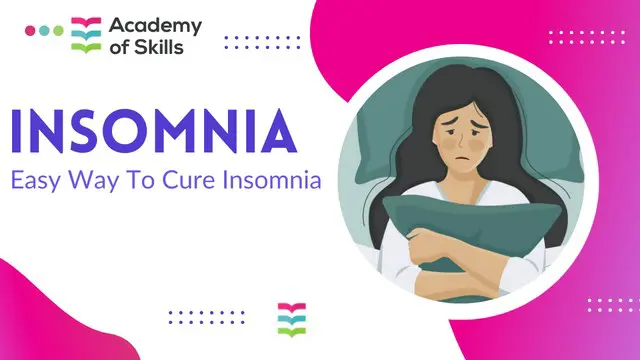 Insomnia - Easy Way To Cure Insomnia