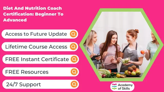 Diet And Nutrition Coach Certification: Beginner To Advanced