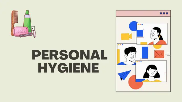 Personal Hygiene and Safety Level 1, 2 & 3