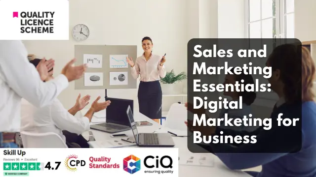 Sales and Marketing Essentials: Digital Marketing for Business - QLS Endorsed