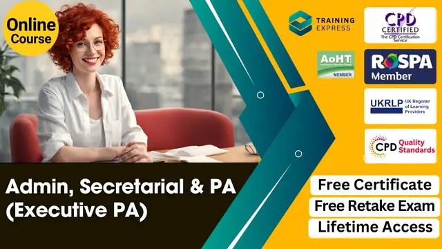 Admin, Secretarial & PA (Executive PA) - 27 Courses with Free Certifications