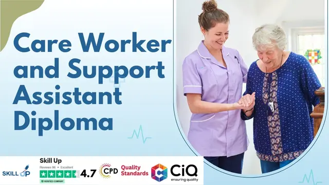 Care Worker and Support Assistant Diploma - CPD Certified
