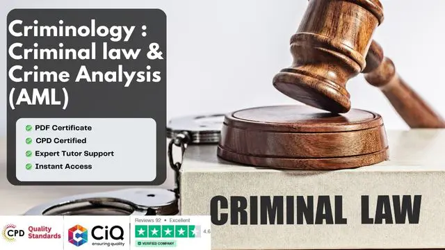 Criminology : Criminal law & Crime Analysis (AML) - CPD Certified