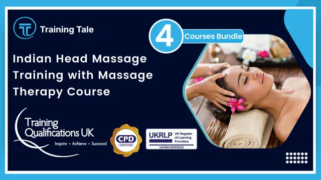 Indian Head Massage Training with Massage Therapy Course - CPD Certified