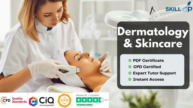 Dermatology & Skincare - CPD Certified Diploma