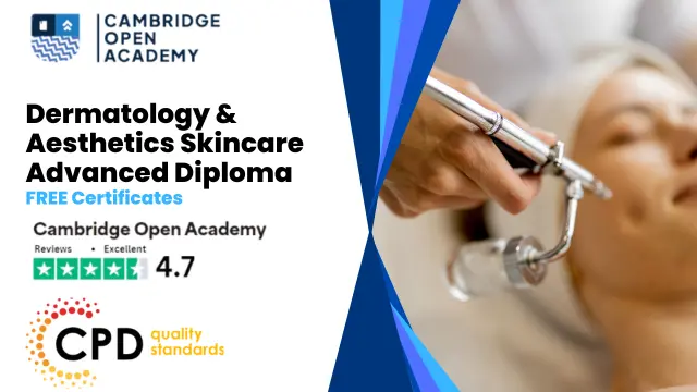 Dermatology & Aesthetics Skincare Advanced Diploma