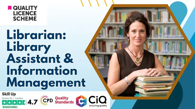 Librarian Diploma: Library Assistant & Information Management - QLS Endorsed 