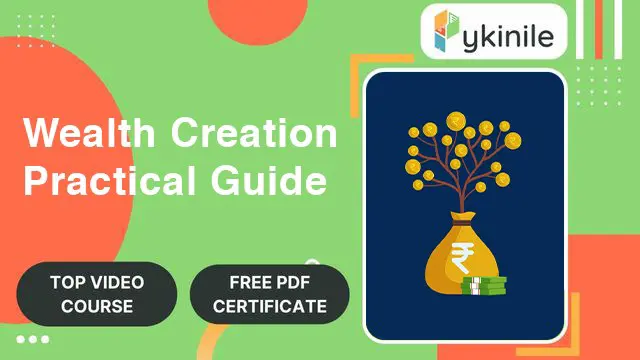 Wealth Creation Practical Guide