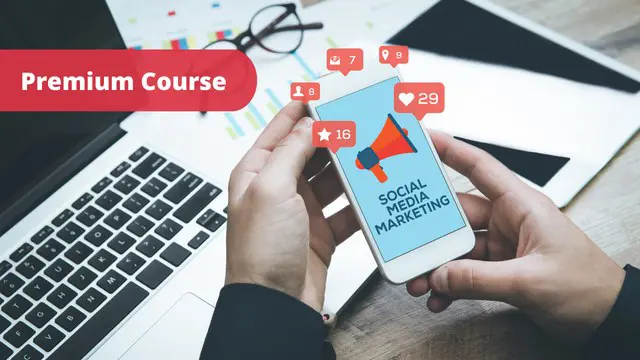 Social Media Marketing: Become An Expert In Social Media Marketing (SMM)