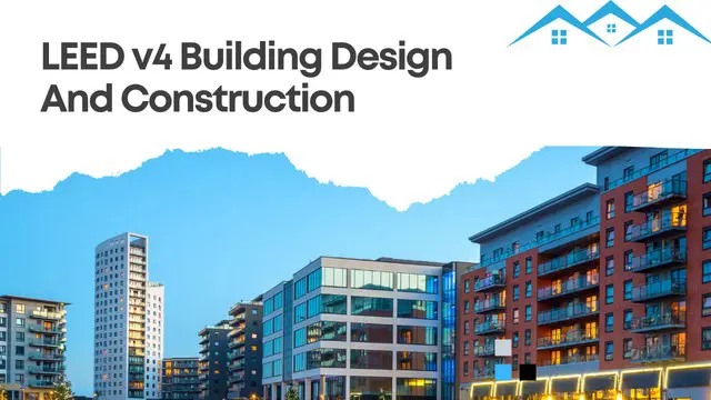 LEED v4: Building Design and Construction Diploma