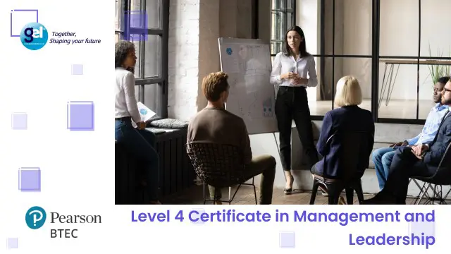 Level 4 Certificate in Management and Leadership