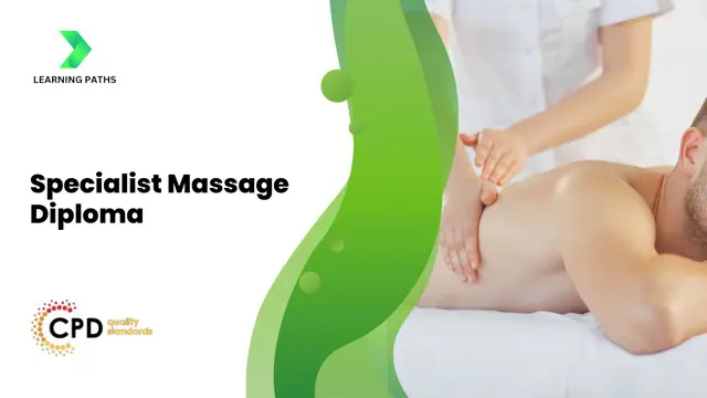 Specialist Massage Diploma - CPD Accredited