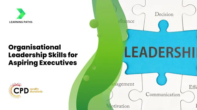  Organisational Leadership Skills for Aspiring Executives