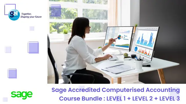 Sage Accredited Computerised Accounting Course Bundle : LEVEL 1 + LEVEL 2 + LEVEL 3