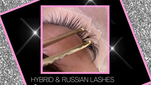 Hybrid, Russian & Mega Russian Lashes Accredited Course