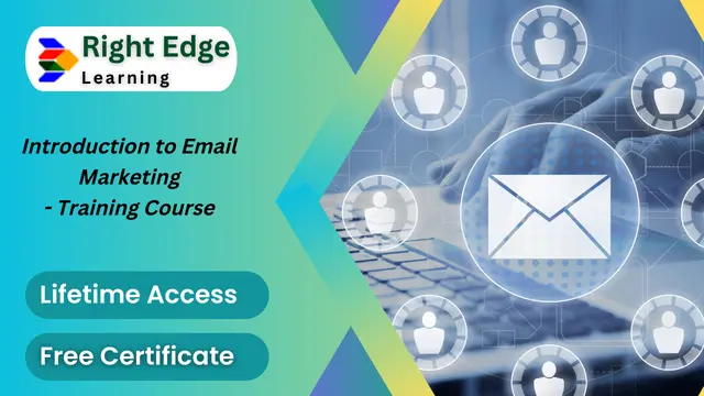 Introduction to Email Marketing	- Training Course