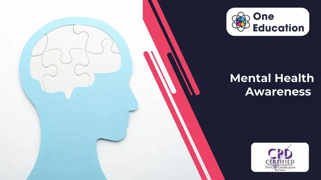 Mental Health Awareness Course - CPD Certified