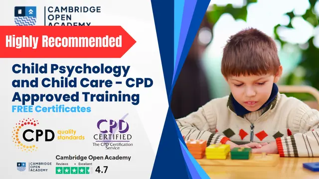 Child Psychology and Child Care - CPD Approved Training