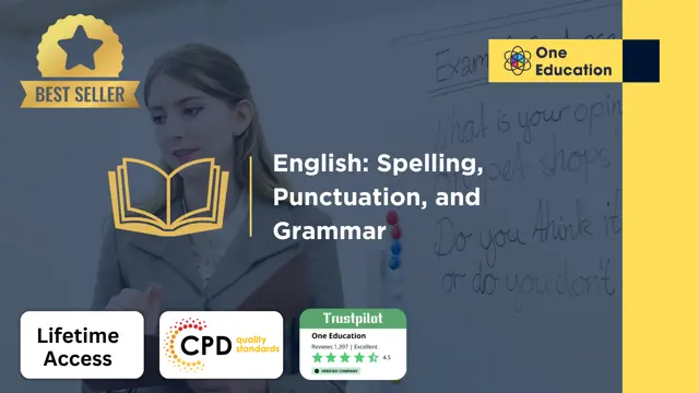 English: Spelling, Punctuation, and Grammar  - CPD Certified