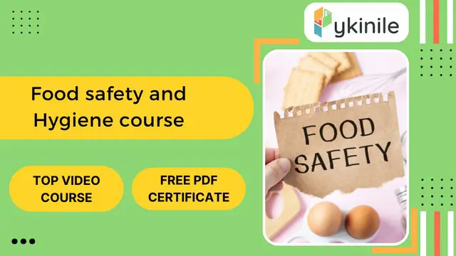 Food Safety and Hygiene Course